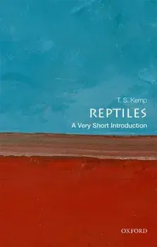 Reptiles: A Very Short Introduction, Paperback/T. S. Kemp