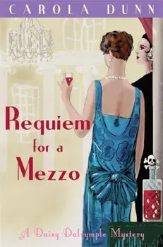 Requiem for a Mezzo, Paperback/Carola Dunn