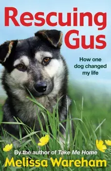 Rescuing Gus, Paperback/Melissa Wareham