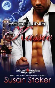 Rescuing Kassie, Paperback/Susan Stoker