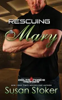 Rescuing Mary, Paperback/Susan Stoker