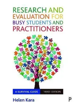 Research and Evaluation for Busy Students and Practitioners. A Survival Guide, Third Edition, Paperback/***