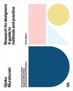 Research for Designers. A Guide to Methods and Practice, 3 Revised edition, Paperback/Gjoko Muratovski