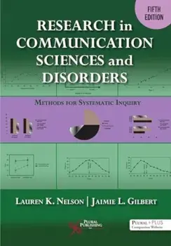 Research in Communication Sciences and Disorders. Methods for Scientific Inquiry, 5 ed, Paperback/***