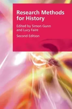 Research Methods for History, Paperback/***