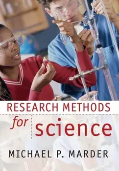 Research Methods for Science, Paperback/Michael P. (University of Texas, Austin) Marder