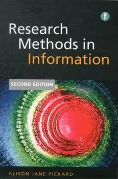 Research Methods in Information, Paperback/Alison Jane Pickard
