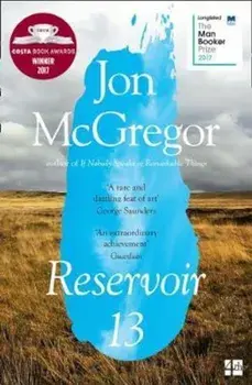 Reservoir 13, Paperback/Jon McGregor