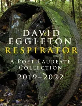 Respirator, Hardback/David Eggleton