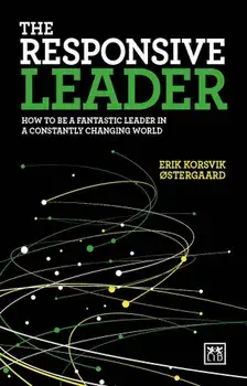 Responsive Leader, Hardcover/Eric Ostergaard