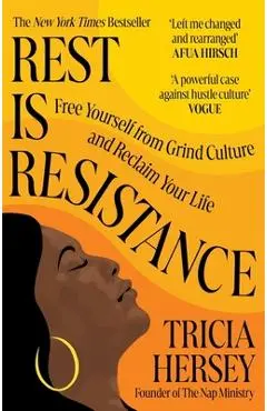 Rest Is Resistance - Tricia Hersey