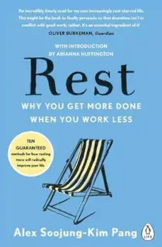 Rest, Paperback/Alex Soojung-Kim Pang