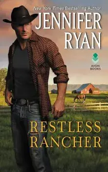 Restless Rancher: Wild Rose Ranch/Jennifer Ryan