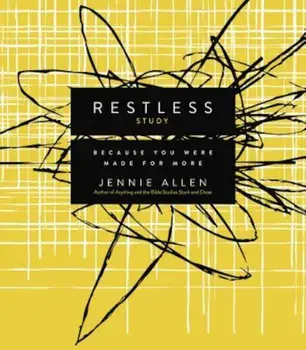 Restless, Study Guide: Because You Were Made for More, Paperback/Jennie Allen