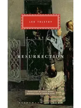 Resurrection, Hardback/Leo Tolstoy