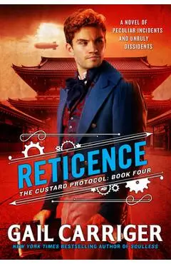 Reticence - Gail Carriger
