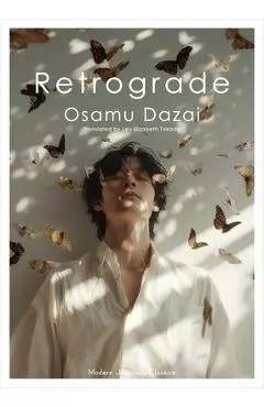 Retrograde - Osamu Dazai