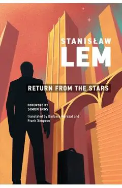 Return from the Stars - Stanislaw Lem