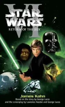 Return of the Jedi: Star Wars: Episode VI, Paperback/James Kahn