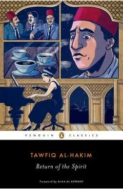 Return of the Spirit - Tawfiq Al-hakim