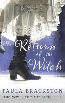 Return of the Witch, Paperback/Paula Brackston