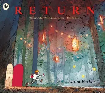 Return, Paperback/Aaron Becker