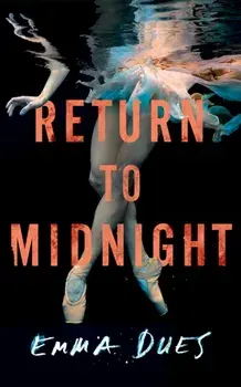 Return to Midnight, Paperback/Emma Dues