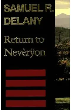 Return to Nevèrÿon - Samuel R. Delany