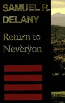 Return to Nevèrÿon/Samuel R. Delany