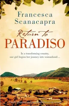 Return to Paradiso, Paperback/Francesca Scanacapra