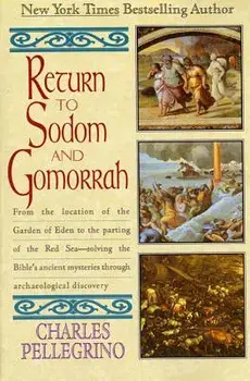 Return to Sodom & Gomorr, Paperback/Charles R. Pellegrino