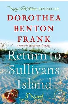 Return to Sullivans Island - Dorothea Benton Frank