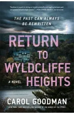 Return to Wyldcliffe Heights - Carol Goodman