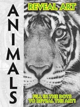 Reveal Art: Animals, Paperback/Igloo Books Ltd