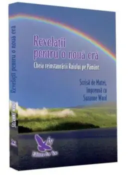 Revelatii pentru o noua era/Suzanne Ward