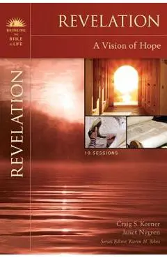 Revelation: A Vision of Hope - Craig S. Keener