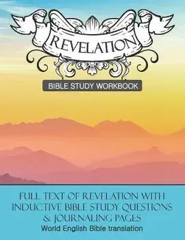 Revelation Inductive Bible Study Workbook: Full text of Revelation with inductive bible study questions, Paperback/Daphne Cloverton