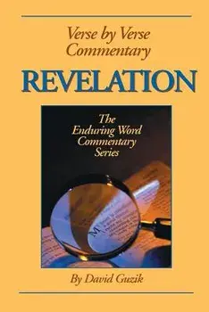 Revelation: Verse by Verse Commentary, Paperback/David Guzik