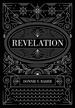 Revelation: Victory in Christ, Paperback/Donnie V. Rader
