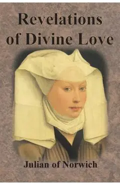 Revelations of Divine Love - Julian Of Norwich