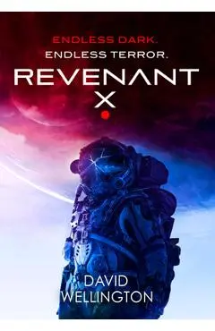 Revenant-X - David Wellington