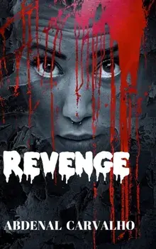 Revenge, Hardback/Abdenal Carvalho