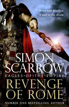 Revenge of Rome (Eagles of the Empire 23). The thrilling new Eagles of the Empire novel - Macro and Cato return!, Paperback/Simon Scarrow