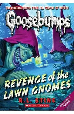 Revenge of the Lawn Gnomes (Classic Goosebumps #19), Volume 19 - R. L. Stine