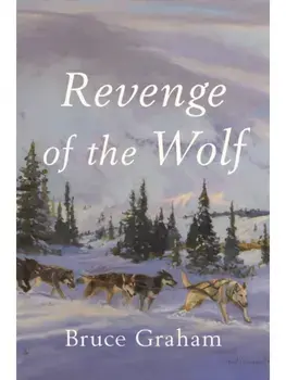 Revenge of the Wolf, Paperback/Dr Bruce Dr Graham