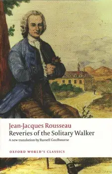 Reveries of the Solitary Walker, Paperback/Jean Jacques Rousseau