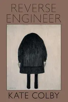 Reverse Engineer, Paperback/Kate Colby