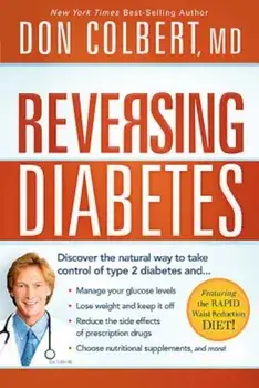 Reversing Diabetes, Paperback/Don Colbert