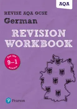 Revise AQA GCSE German Revision Workbook. for the 9-1 exams, Paperback/Harriette Lanzer