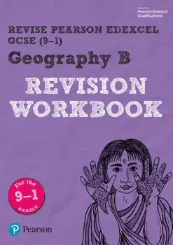 Revise Edexcel GCSE (9-1) Geography B Revision Workbook, Paperback/Andrea Wood